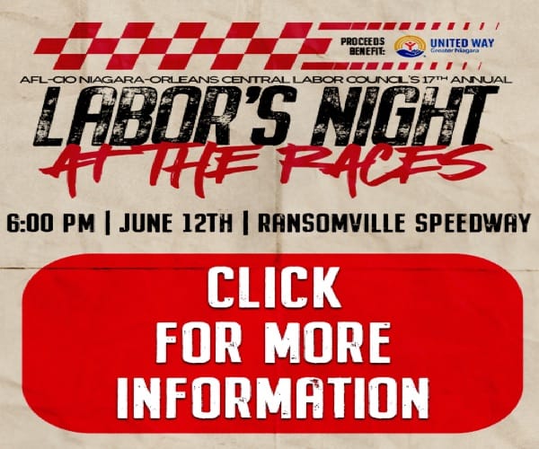 AFL-CIO Niagara-Orleans Central Labor Council's 17th Annual Labor's Night At The Races - June 12, 2026
