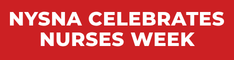 New York State Nurses Association (NYSNA) celebrates nurses week