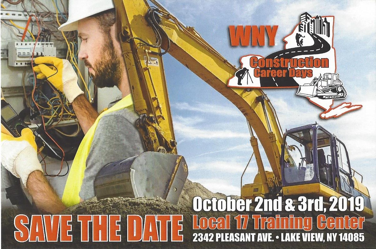 A Preview Of The 2019 WNY Construction Career Days Event: Unionized Trades Ready To Welcome 1,200 Area High School Juniors & Seniors To Hands-On Introduction That ‘They Hope Will Eventually Lead Many Into High-Paying Careers’