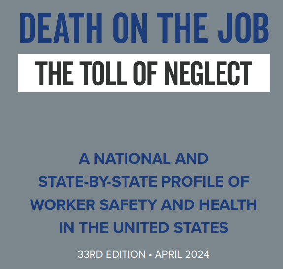 The National AFL-CIO Releases Its 2024 Death on the Job Report