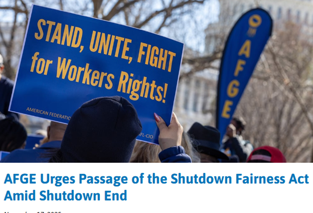 The American Federation Of Government Employees ‘Urges The Passage’ Of The Shutdown Fairness Act Amid The End Of The Government Shutdown