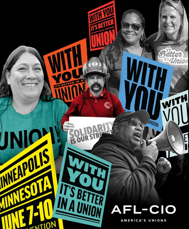 Major Resolutions Passed By At The National AFL-CIO Convention ‘Reflect A Strong, Growing Labor Movement’