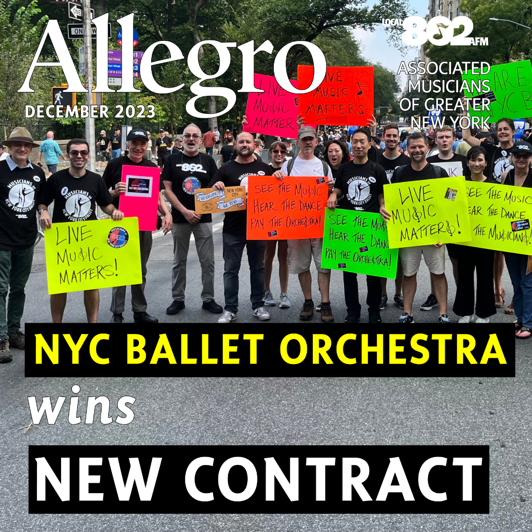 American Federation of Musicians Local 802 Reaches Three-Year Contract Agreement With The New York City Ballet - Union-Represented Musicians Will Receive A 22.3% Total Compensation Increase Over The Life Of The Deal