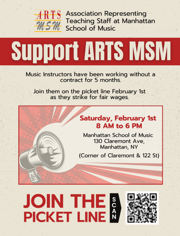 ARTS-MSM-Represented Teachers Employed At The Manhattan School Of Music Begin Week-Long Strike, Teachers ‘Seek Fair Wages & Sustainable Working Conditions That Would Bring Pay Rates In Line With Peer Institutions’