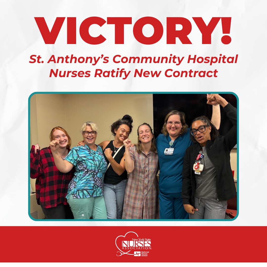 New York State Nurses Association-Represented Nurses Employed At St Anthony’s Community Hospital In Warwick ‘Overwhelmingly Ratify’ A New Contract That Features ‘Immediate Wage Increases Of Up To 29% Over The Life Of The Agreement’