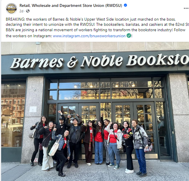 Barnes & Noble Workers Employed At The Upper West Side Manhattan Store File For A Union Election With The Retail, Wholesale And Department Store Union 
