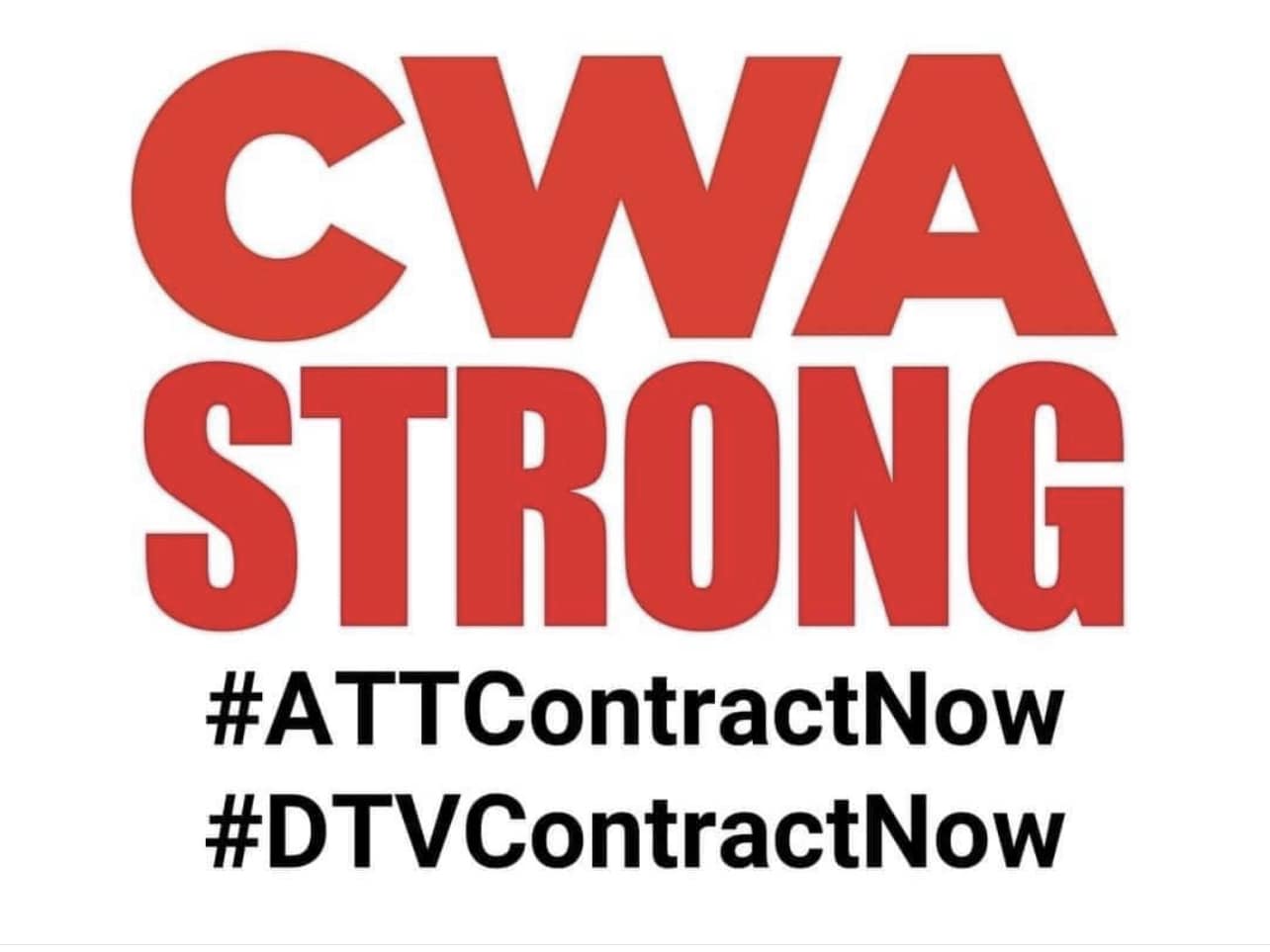 CWA Members At AT&T & DirecTV ‘Hold the Line’ - Rallies Take Place In Los Angeles & Sacramento As Negotiations Continue On A New Contract 
