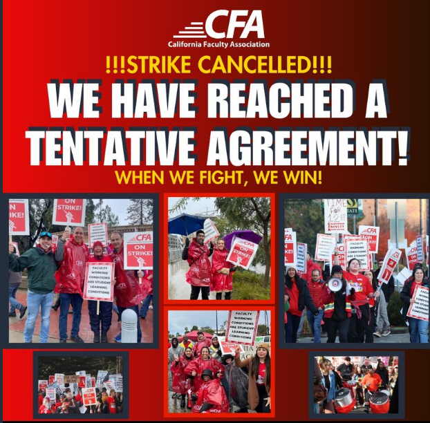 The California Faculty Association - Which Represents 29,000 Professors & Staff At California State University, Reaches A Tentative Contract Deal - Calls Off A Five-Day Strike ‘After Only One’ Day