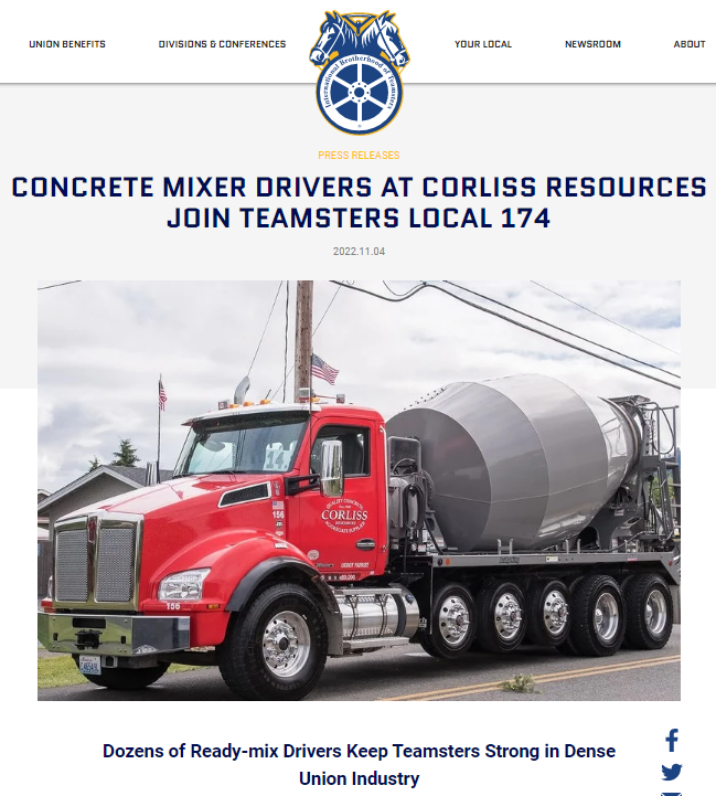 “We Realized It Was Past Time For Us To Go Union And Get A Contract That Will Put In Writing Everything We Need To Protect Ourselves And Our Families” - Concrete Mixer Drivers At Corliss Resources ‘Go Union,” Join Teamsters Local 174