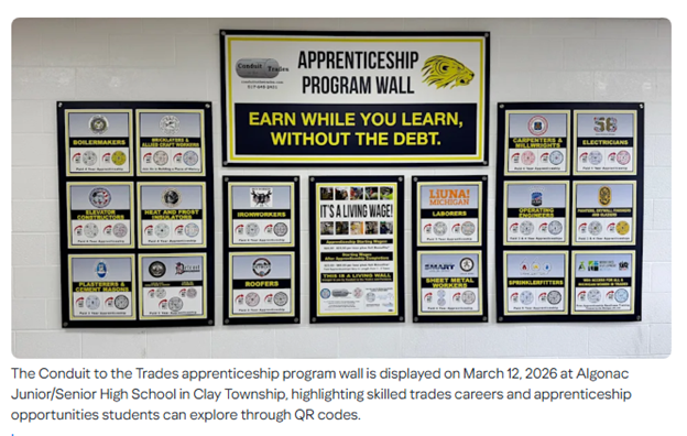 ‘The Conduit To The Trades Wall’ - New Union Skilled Trades Posting At A Michigan High School ‘Helps Students Explore Career Options In The Building Trades’