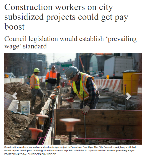 New York City Construction Workers On City-Subsidized Projects Could Get Pay Boost - Council Legislation Would Establish ‘Prevailing Wage’ Standard