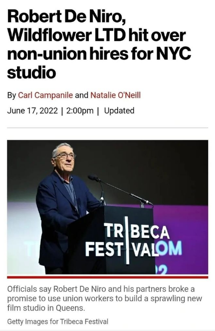 “Don’t Just Praise Union Benefits, Mr. De Niro, Hire Union Workers” - Legendary Actor & New York Native Son Robert De Niro ‘Catches Heat’ From The Unionized Building Trades For His Decision To Build His Wildflower Studio ‘Non-Union’ 