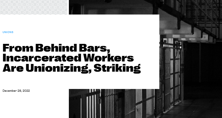 ‘From Behind Bars,’ Incarcerated Workers Are Unionizing, Striking