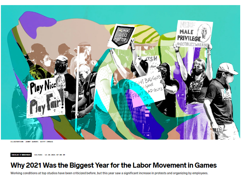 ‘Why 2021 Was The Biggest Year For The Labor Movement In Games’ - Working Conditions At Top Studios ‘Have Been Criticized Before, But This Year Saw A Significant Increase In Protests And Organizing By Employees’