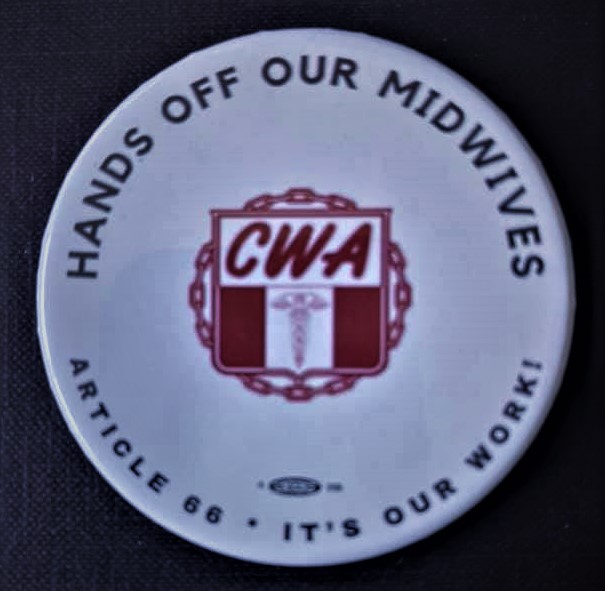 Hands Off Our Midwives! - CWA Local 1168 Mounts Public Campaign To Save The Jobs Of Five Millard Fillmore Suburban Hospital Midwives, Charges Kaleida Health With Transferring Union-Represented Positions To Non-Union Staff