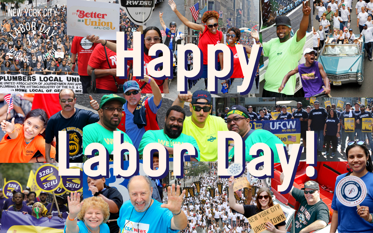 A Labor Day Message From The President Of New York City AFL-CIO Central Labor Council 
