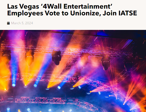 Las Vegas 4Wall Entertainment Employees Vote To Unionize, Join IATSE
