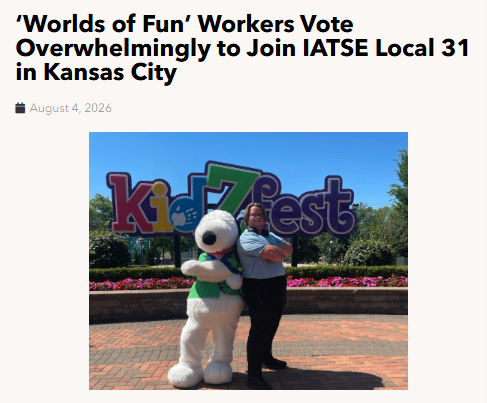 ‘Worlds Of Fun’ Workers ‘Vote Overwhelmingly’ To Join IATSE Local 31 In Kansas City