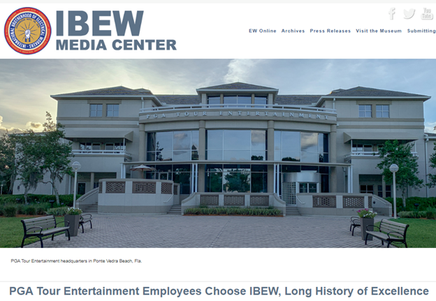 When PGA Tour Entertainment Employees ‘Went Looking For A Union, They Had A Good Idea Where To Turn’ - The International Brotherhood Of Electrical Workers