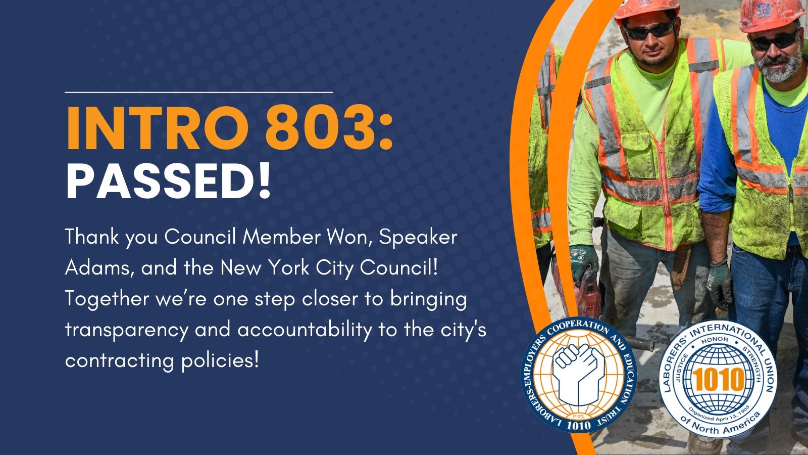 Championed By Laborers Local 1010 LECET, New York City Council ‘Passes Legislation To Create Responsible’ Procurement Practices ‘That Work For Working New Yorkers’ 