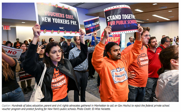 Hundreds Of New Yorkers From Dozens Of Organized Labor, Parent, Education & Civil Rights Groups ‘Call On Governor Hochul To Reject Trump Voucher Scheme’