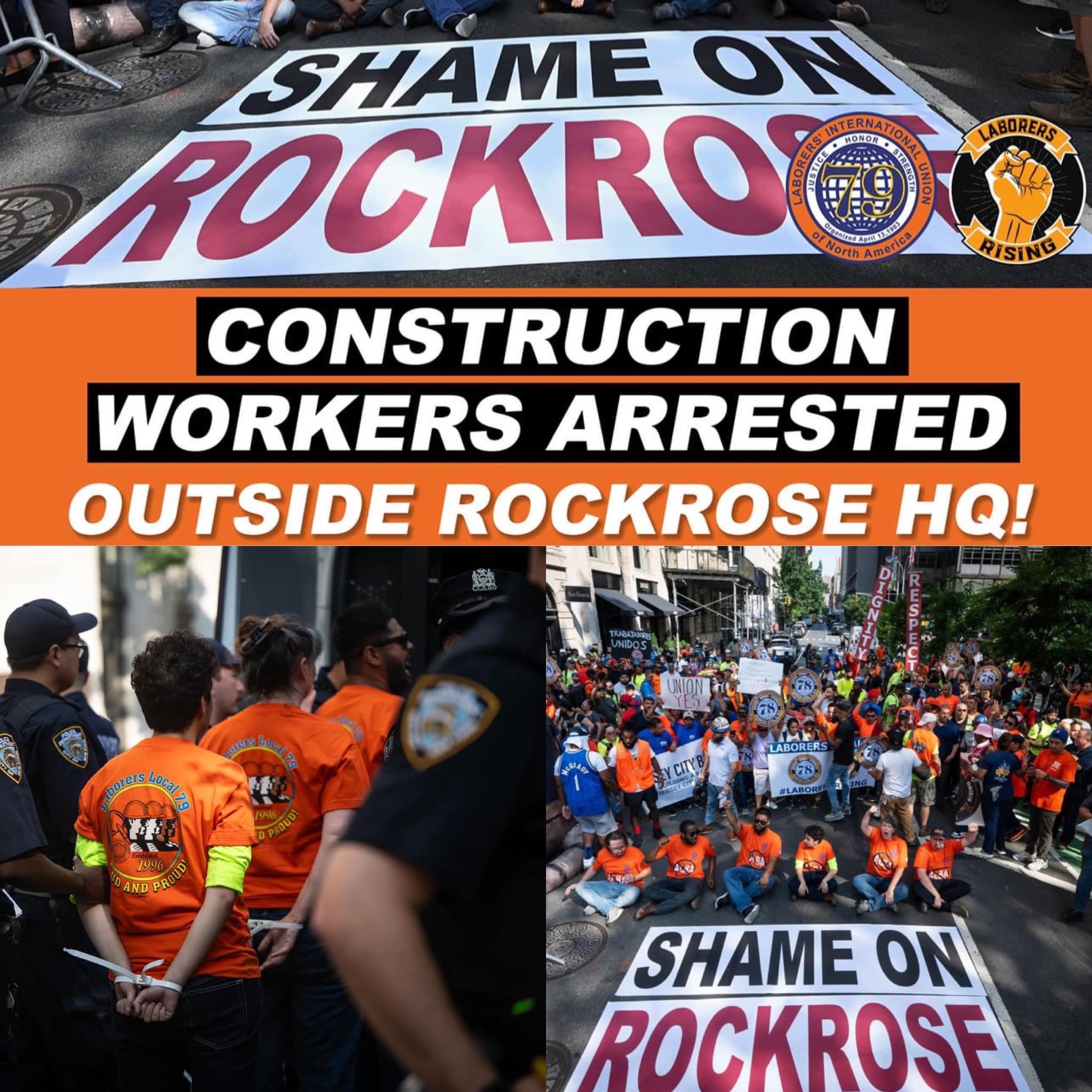 Several Union Laborers Arrested During Rally Held By Local 78 & 79 In Brooklyn To Focus A Spotlight On The Use Of A Notorious Demolition Firm