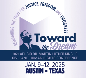 At The National AFL-CIO’s Annual Martin Luther King, Jr. Conference, A Unionist Tells ‘How She Had To Duck To Avoid Bullets’ At Her Workplace In The South & How Management ‘Tried To Stop Her From Speaking Out For Safe’ Working Conditions 