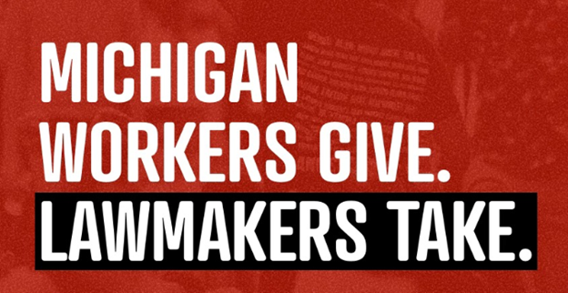 Michigan Lawmakers ‘Side With Corporations, Slash Wages For Workers’