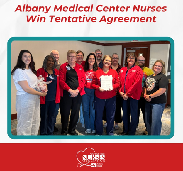 NYSNA-Represented Nurses Employed At The Albany Medical Center Reach Agreement On A Four-Year Contract That Features 16% To 22% First-Year Wage Increases, Market Parity For The Next Two Years Of The Contract & 3% Annual Increases After That