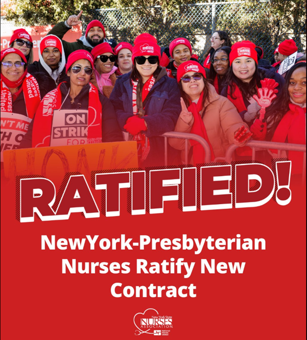 ‘After 41 Days, Historic New York City Nurse Strike Is Over’ - New York State Nurses Association-Represented Nurses Employed At NewYork-Presbyterian ‘Vote Overwhelmingly To Ratify A New Contract’
