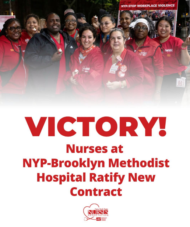 New York State Nurses Association-Represented Nurses Employed At New York Presbyterian-Brooklyn Methodist Hospital ‘Ratify Strong Contract Agreement That Improves Care, Protects Nurse & Patient Safety’