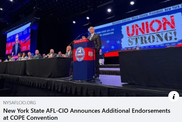 The New York State AFL-CIO Announces Its Political Endorsements At The COPE Convention In Albany