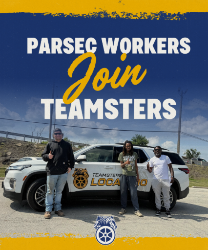 More Than 30 Parsec Workers Employed By Illinois Freight Vote Unanimously To Go ‘Union,’ Join The Teamsters 