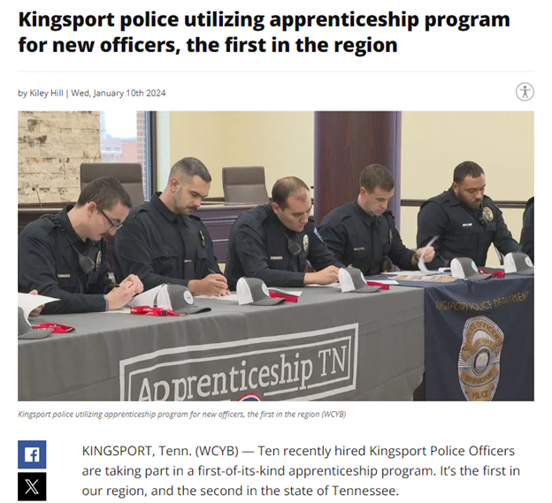 Kingsport, Tennessee Police ‘Utilizing Apprenticeship Program For New Officers, Effort Becomes The First In The Region’