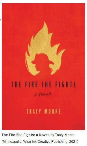 Labor Book Review: Veteran Female Firefighter ‘Takes Readers Inside’ The Firehouse In ‘The Fire She Fights’
