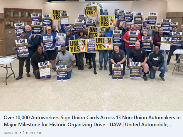 A ‘Major Milestone’ In A ‘Historic’ UAW Organizing Drive - More Than 10,000 Auto Workers Have Signed Union Cards Across 13 Non-Union Automakers 