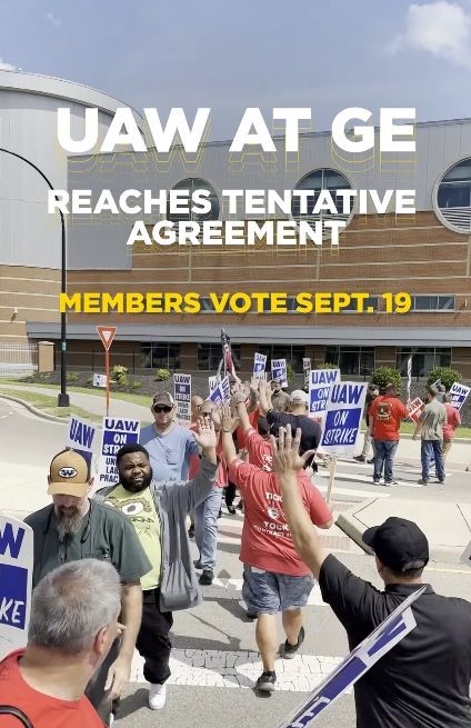 After Two Weeks Holding the Line, United Auto Worker Members Employed at GE Aerospace ‘Secure Strong’ Tentative Agreement That ‘Addresses All Core Issues’