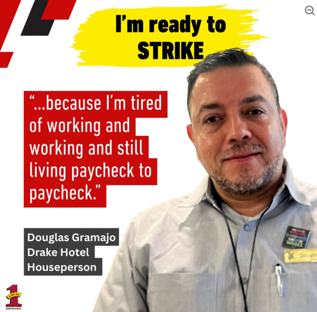 7,000 Chicago Hotel Workers Employed At 46 Downtown Locations ‘Vote To Strike’ - ‘With 85% Approval, UNITE HERE Local 1 Members Could Walk Off The Job At Any Time, Constituting The Largest Strike Threat Since 2018’