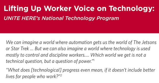 ‘Lifting Up Worker Voice On Technology’ - UNITE HERE’s National Technology Program