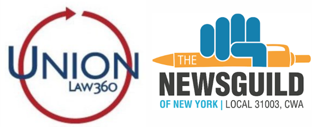 LAW360 Union To Bosses: “The Verdict Is In, It’s Time To Strike”