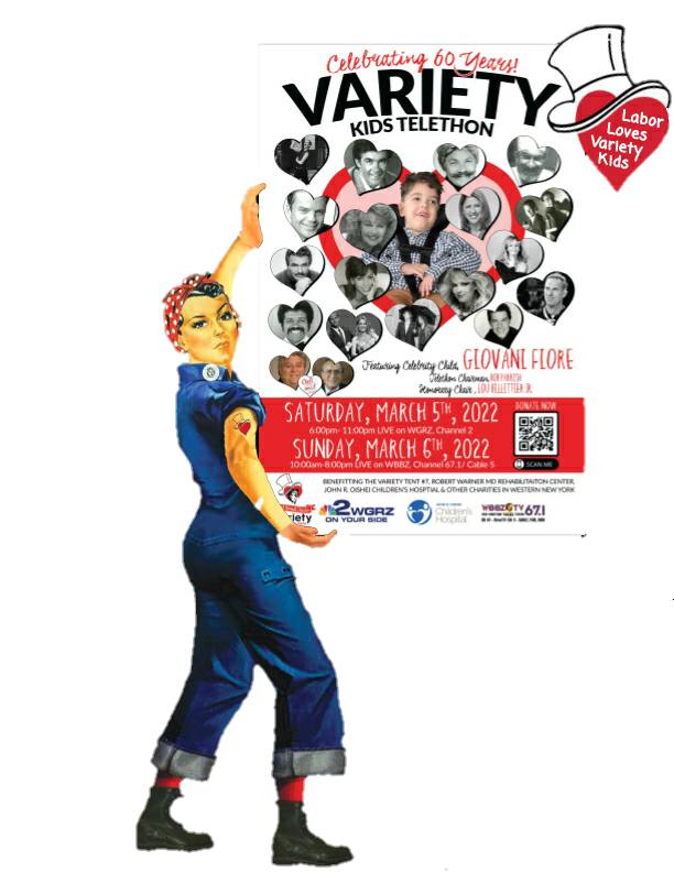 “A ‘Union Of Unions More Than Willing To Give Back’” - Western New York Labor ‘Yet Again Ready, Willing And Able To Contribute’ To The Annual Variety Club Kids Telethon This Weekend That Benefits Buffalo’s Oishei Children’s Hospital 