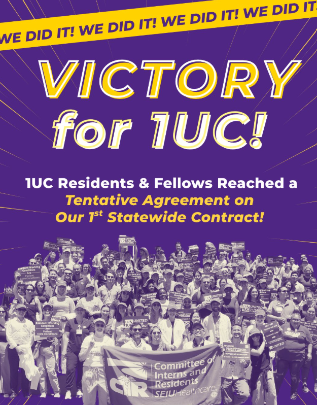 University Of California Resident Doctors ‘Win Historic’ Statewide Contract ‘After Year-Long Fight’ - 6,400+ Resident & Fellow Physicians ‘Secure Crucial Support for Fair Wages, Benefit Protections & Workplace Safety With A Focus On Improved’ Patient