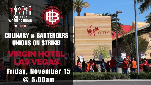 UNITE HERE’s Culinary Union Announces Virgin Hotels Strike ‘Ahead Of’ Las Vegas Grand Prix - Work Stoppage Is Slated To Kick Off As 700 Hospitality Workers ‘Continue Pushing To Win A New’ Five-Year Contract