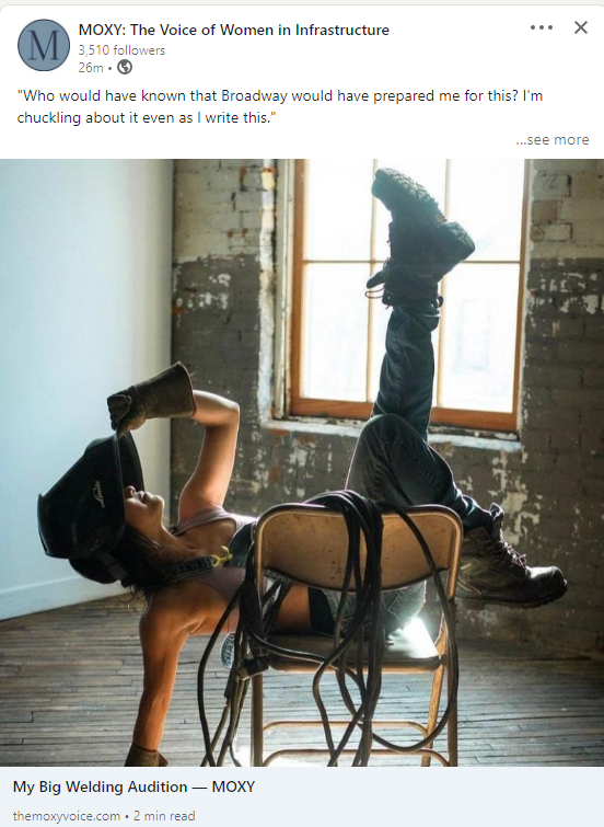 ‘My Big Welding Audition’ - With A Background In Performance Arts & Having Been A Dancer With Experience On Broadway, Laurin Padolina Is Now A Journeyman Welder