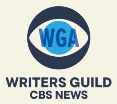 Writers Guild Of America East Members At CBS News 24/7 Reach Tentative Agreement With CBS/Paramount Management On A New Three-Year Contract