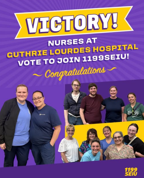 Registered Nurses At Guthrie Lourdes ‘Go Union,’ Vote 2-To-1 To Join 1199 SEIU