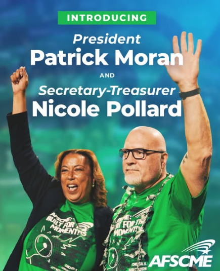 AFSCME Members ‘Elect Organizer & Proven Fighter’ Patrick Moran’ As The National Union’s Next President