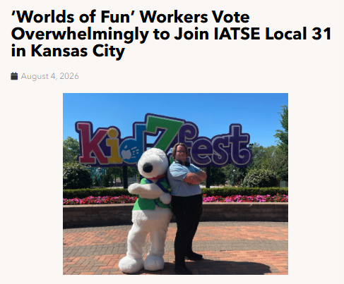 ‘Worlds Of Fun’ Workers ‘Vote Overwhelmingly’ To Join IATSE Local 31 In Kansas City