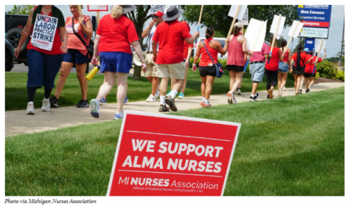 Union-Represented Michigan Nurses On Strike, ‘Fight For Freedom From Unfair Wages & Union-Busting’