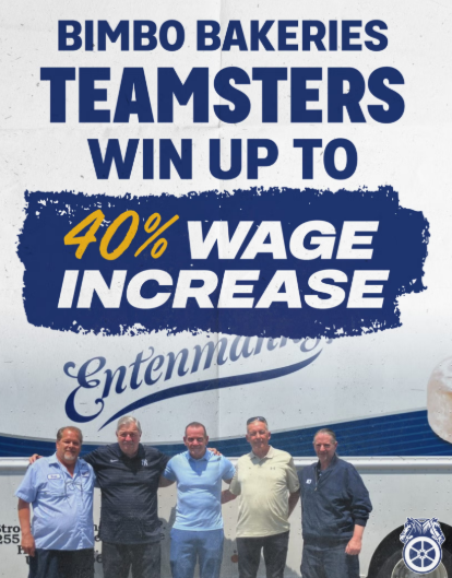 Teamsters Employed At Bimbo Bakeries In Baldwin ‘Ratify Strong New’ Agreement - Entenmann’s & S.B. Thomas Workers ‘Secure Up To 40% Wage Increase’